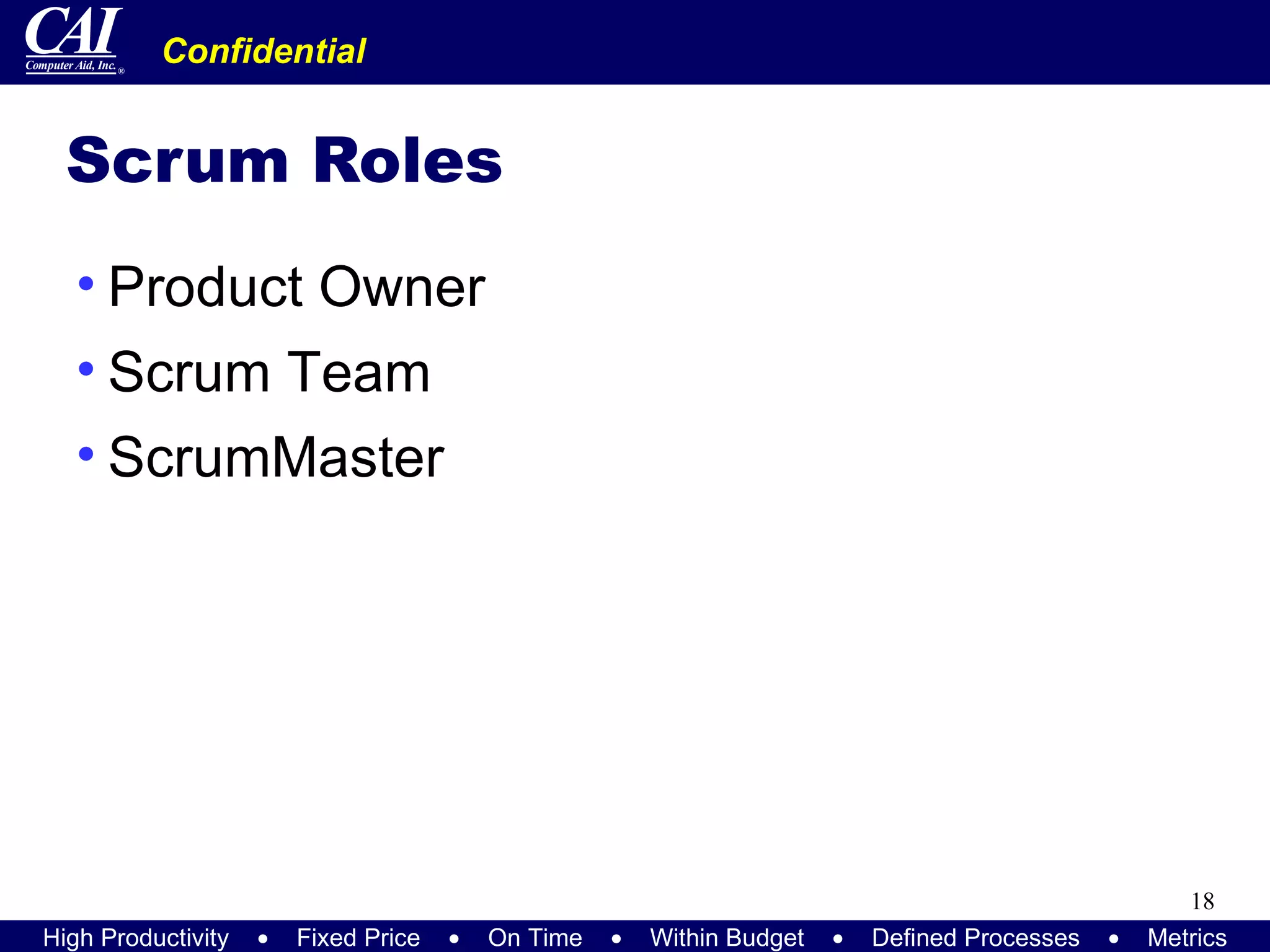 Scrum Roles Product Owner Scrum Team ScrumMaster 
