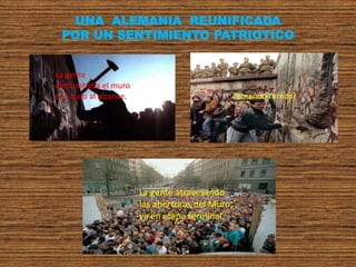 UNA ALEMANIA REUNIFICADA
POR UN SENTIMIENTO PATRIOTICO
La gente
derrumbaba el muro
con todo al alcance. ¿Tomando turnos?
La gente atravesando
las aberturas del Muro,
ya en etapa terminal.
 