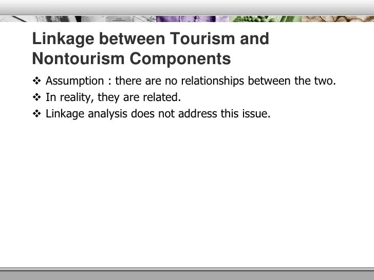Tourism’s Forward and Backward Linkages