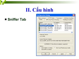 II. Cấu hình Sniffer Tab 