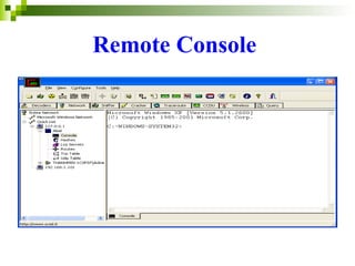 Remote   Console   