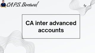 CA inter advanced
accounts
 