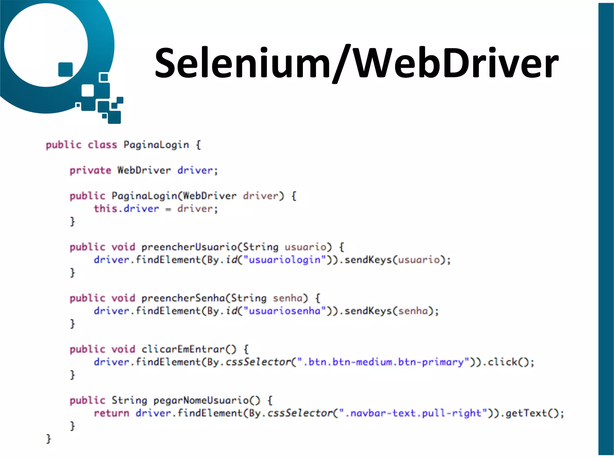 Selenium/WebDriver 
 