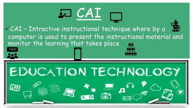 B.ED PEDAGOGY [ ENGLISH] CAI-PPT | PPTX