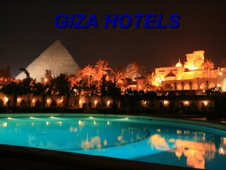 GIZA HOTELSGIZA HOTELS
 