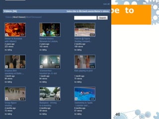Case study
Using video on You Tube to
drive traffic




(c) Michael           46
 