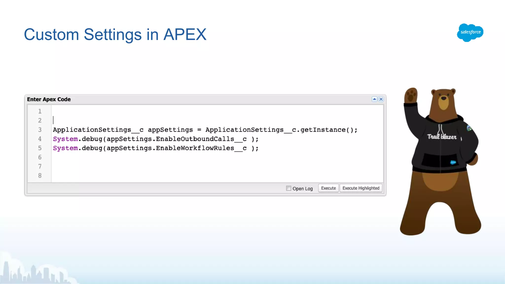 Custom Settings in APEX
 