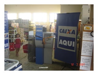 . Comandatuba - Abril de 2005Eirunepé-AMLimeira/SP
 