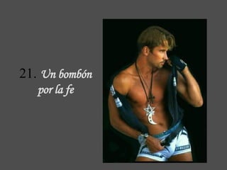 21.  Un bombón  por la fe 