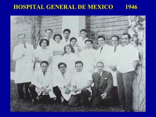 HOSPITAL GENERAL DE MEXICO 1946HOSPITAL GENERAL DE MEXICO 1946
 