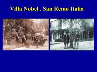 Villa Nobel . San Remo ItaliaVilla Nobel . San Remo Italia
 