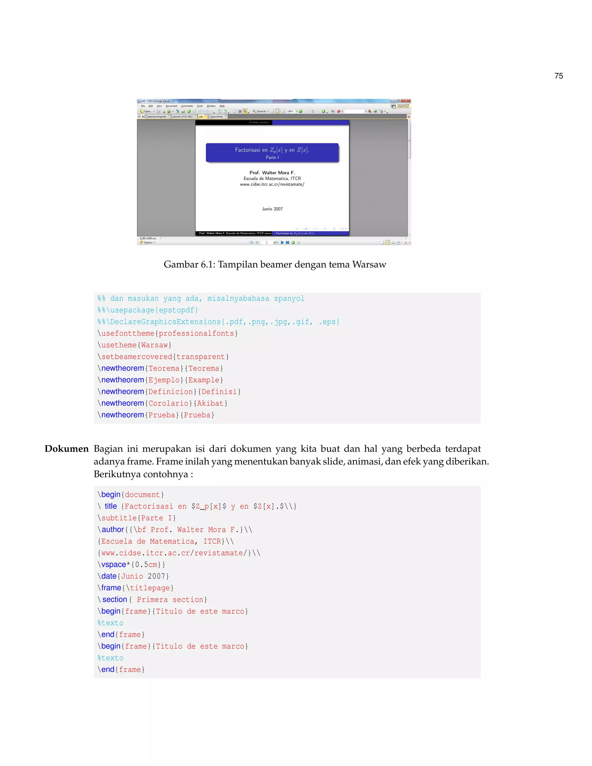 0  jxj  
5 
3 
 
Perbedaan antar Braket dan Set adalah terletak dalam meng-handle garis vertikal. Macro Set 
adalah hanya meng-handle satu tanda sedangkan Braket meng-handle semuanya. Dapat dilihat 
contoh dibawah ini : 
[Braket{phi | frac{partial^2}{partial t^2} | psi}] 
[Set{phi | frac{partial^2}{partial t^2} | psi}] 
 
f 
 