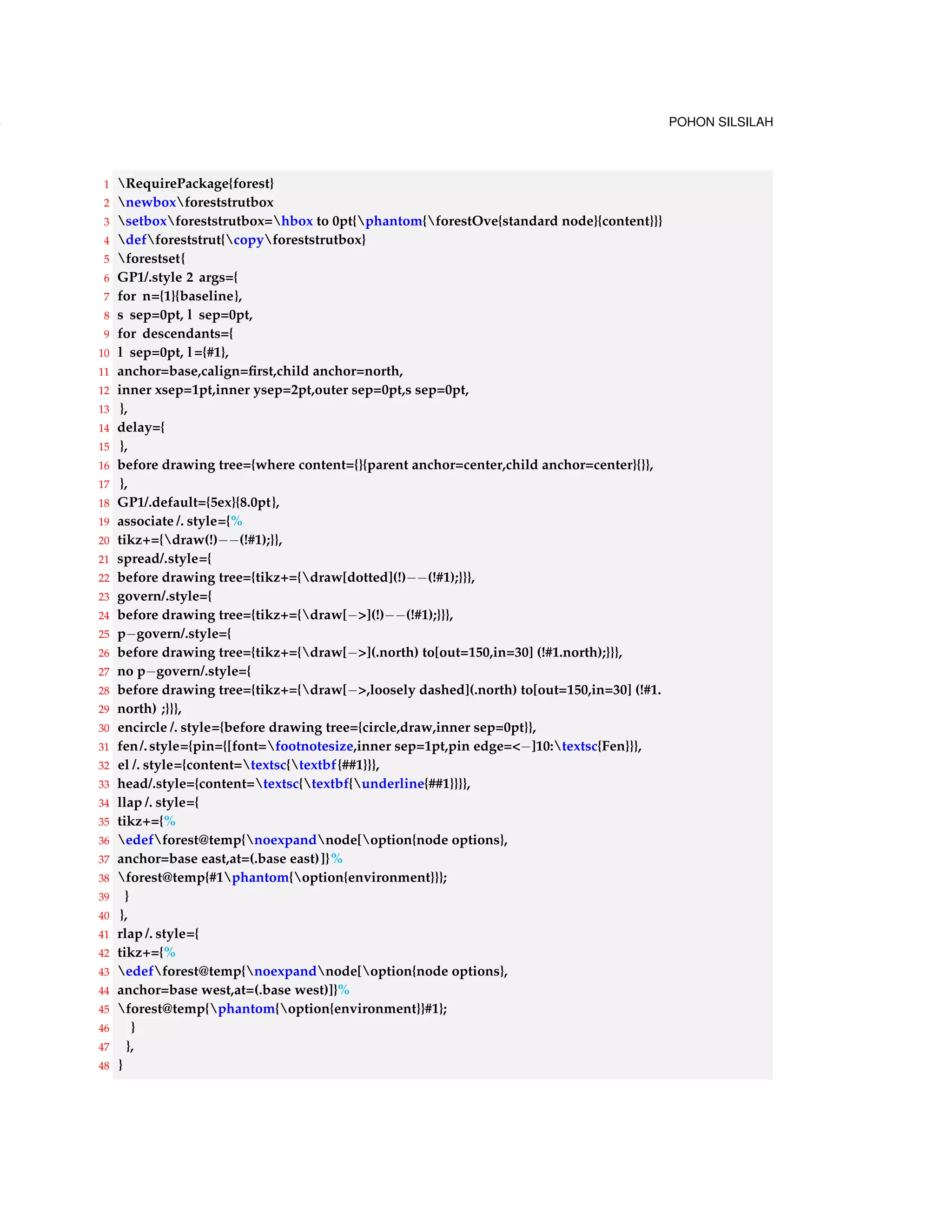 106 VERBATIM  verbatim 
Verbatim line. 
• rulecolor :aturan yang digunakan warna garis pada frame dan secara standar biasanya 
berwarna hitam. 
1 begin{Verbatim}[frame=single, 
2 rulecolor=color{red}] 
3 Verbatim line. 
4 end{Verbatim} 
Verbatim line. 
• fillcolor merupakan aturan yang digunakan untuk pewarnaan jarak antara frame dan 
teks dan ketebalan diberikan dengan menggunakan framesep. 
1 begin{Verbatim}[frame=single, 
2 framerule=1mm,framesep=3mm, 
3 rulecolor=color{red}, 
4 fillcolor =color{yellow}] 
5 Verbatim line. 
6 end{Verbatim} 
Verbatim line. 
7.3.2.5 Label Verbatim 
Label Verbatim memberikan tampilan dalam bentuk .pdf dengan adanya label atau penjelasan 
kode yang kita tampilkan. 
• Dibawah ini pemberian label pada tampilan teks. 
1 fvset{gobble=2} 
2 begin{Verbatim}[frame=single, 
3 label=My text] 
4 First verbatim line. 
5 Second verbatim line. 
6 end{Verbatim} 
7 begin{Verbatim}[frame=topline, 
8 framesep=4mm, 
9 label=fbox{Largeemph{The code}}] 
10 First verbatim line. 
11 Second verbatim line. 
12 end{Verbatim} 
 
