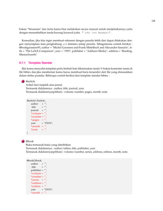 81 
4.5 Color In Tables 
Contoh 4.7 (Coloring In Tables) 
Dibawah diberikan contoh pewarnaan tabel pada LATEX agar dapat mempercantik tampilan tabel 
tersebut berikut dapat dilihat kode perintahnya : 
begin{table}[h!] 
centering 
rowcolors{1}{}{gray!20} 
begin{tabular}{ ll } 
rowcolor{DeepPink1} $x_{n+1}$  $|x_{n+1}x_n|$ hline 
1.20499955540054  0.295000445 
1.17678931926590  0.028210236 
1.17650193990183  3.004$times10^{8}$ 
1.17650193990183  4.440$times10^{16}$ hline 
end{tabular} 
caption{Iteración de Newton para $x^2cos(x)1=0$ con $x_0=1.5.$} 
end{table} 
Didapat hasil yaitu : 
xn+1 jxn+1xnj 
1.20499955540054 0.295000445 
1.17678931926590 0.028210236 
1.17650193990183 3.004108 
1.17650193990183 4.4401016 
Tabel 4.3: Iteración de Newton para x2cos(x)1 = 0 con x0 = 1:5: 
 