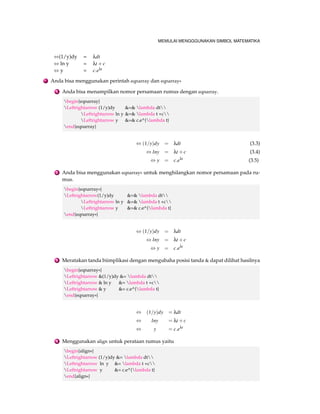 (ba)h2n 
24 
:B2 = 
(ba)3 
24n2 :B2: 
2 Superscript merupakan huruf yang mempunya ukuran lebih kecil seperti perpangkatan 
baik itu huruf maupun angka, berikut contohnya : 
Where the Trapezoidal and Midpoint Rule were based on the approximation of $f$ by piecewise 
linear function, Simpson’s Rule approximate the graph of $f$ by parabolic arcs. To help 
motivate the formula, the reader may show the if three points 
[(h,y_0), qquad (0,y_1) qquad text{, and,} qquad (h,y_2)] 
are give, then the quadratic function $q(x):=Ax^2+Bx+C$ that passes through these points has 
property that 
[int_{h}^{h} q =frac{1}{3}h (y_0+4y_1+y_2)] 
Now let $f$ be a continuous function on $[a,b]$ and let $nin N$ be emph{even}, and let $h_n 
:=(ba)/n$. On eachdouble subinterval 
[[a,a+2h_n], qquad [a+2h_n,a+4h_n], qquad , ldots, [b2h_n,b]] 
Where the Trapezoidal and Midpoint Rule were based on the approximation of f by piece-wise 
linear function, Simpson’s Rule approximate the graph of f by parabolic arcs. To help 
motivate the formula, the reader may show the if three points 
(h;y0); (0;y1) and (h;y2) 
are give, then the quadratic function q(x) := Ax2 +Bx+C that passes through these points 
has property that Z h 
h 
q = 
1 
3 
h(y0+4y1+y2) 
 