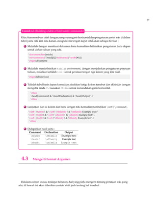 69 
Contoh 3.6 Perataan dengan numerasi dan penomoran persamaan 
begin{eqnarray} 
y=sqrt[n]{x} Longrightarrow  y^n=x  
Longrightarrow  nlog ,y=log ,x,;mbox{si};x,y0 
 Longrightarrow  log sqrt[n]{x}={1 over n}log ,x 
end{eqnarray} 
Akan menghasilkan : 
y = n p 
x =) yn = x (3.18) 
n p 
=) nlog y = log x; si x;y  0 (3.19) 
=) log x = 
1 
n 
log x (3.20) 
Contoh 3.7 Perataan dengan numerasi dan penomoran yang dipilih 
begin{eqnarray} 
y=sqrt[n]{x} Longrightarrow  y^n=x nonumber[0.5cm] 
Longrightarrow  nlog ,y=log ,x,;mbox{si};x,y0 
 Longrightarrow  log sqrt[n]{x}={1 over n}log ,x 
end{eqnarray} 
Akan menghasilkan : 
y = n p 
x =) yn = x 
n p 
=) nlog y = log x; si x;y  0 (3.21) 
=) log x = 
1 
n 
log x (3.22) 
3.20 Case/Kasus 
In this section , we will solve a problem involving traffic entering a higway. If we assume a linear 
velocity density relationship , then traffic density satisfies 
begin{equation} 
frac{partialrho}{partial t}+u_{max}left(1frac{2rho}{rho_{max}}right)frac{partial rho 
}{partial x}=beta 
end{equation} 
However, suppose case are entering the road(in some finite region $0xx_E$) at constant rate $beta 
_0$ per mile for all time, 
[beta(x,t )=left{ begin{array}{rl } 
 