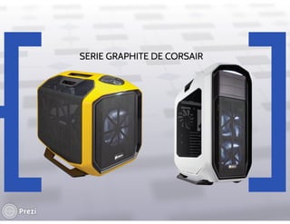 Cajas corsair