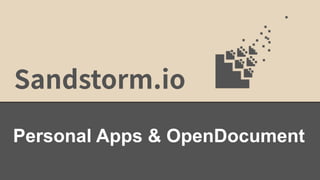 Personal Apps & OpenDocument
 