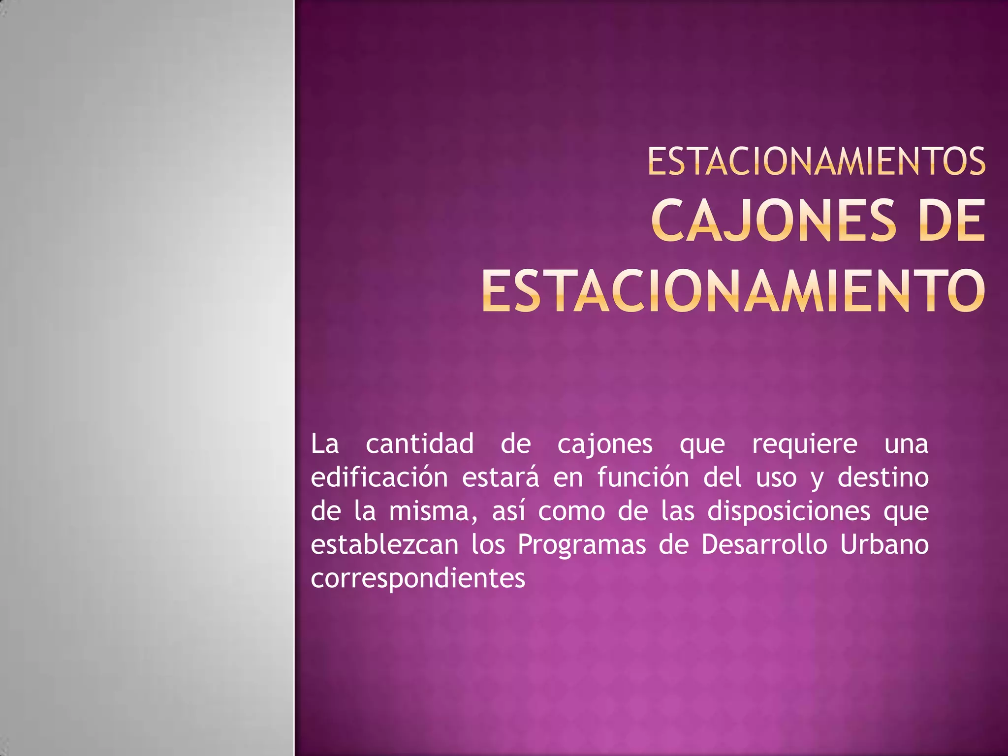 Cajones de estacionamientos PPT