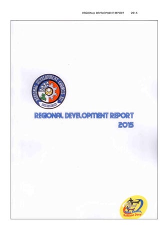 REGIONAL DEVELOPMENT REPORT 2015
i
 