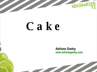 Cake Adriano Godoy www.adrianogodoy.com 