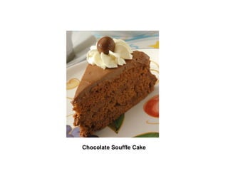   Chocolate Souffle Cake   