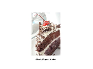             Black Forest Cake   