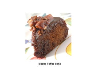     Mocha Toffee Cake   