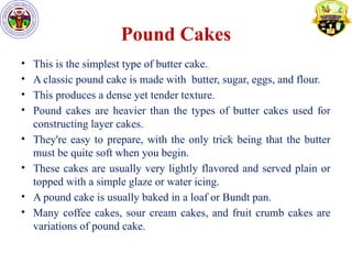 cake preperation and its types and methods of preparation | PPTX