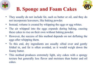 cake preperation and its types and methods of preparation | PPTX