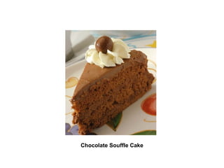   Chocolate Souffle Cake   