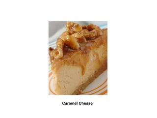 Caramel Chesse   