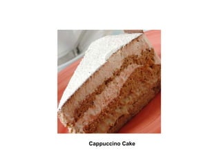     Cappuccino Cake   