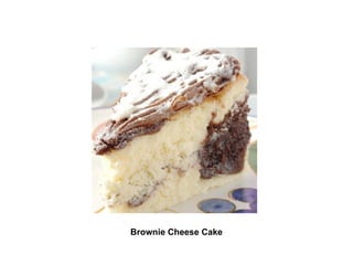 Brownie Cheese Cake 