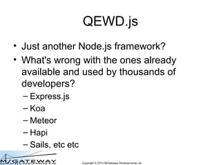 QEWD.js: Have your Node.js Cake and Eat It Too