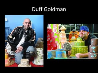 Duff Goldman 