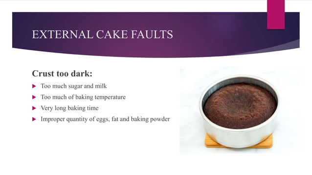 Defective Custom Cake CAKE FAULTS AND THEIR CAUSES.pptx