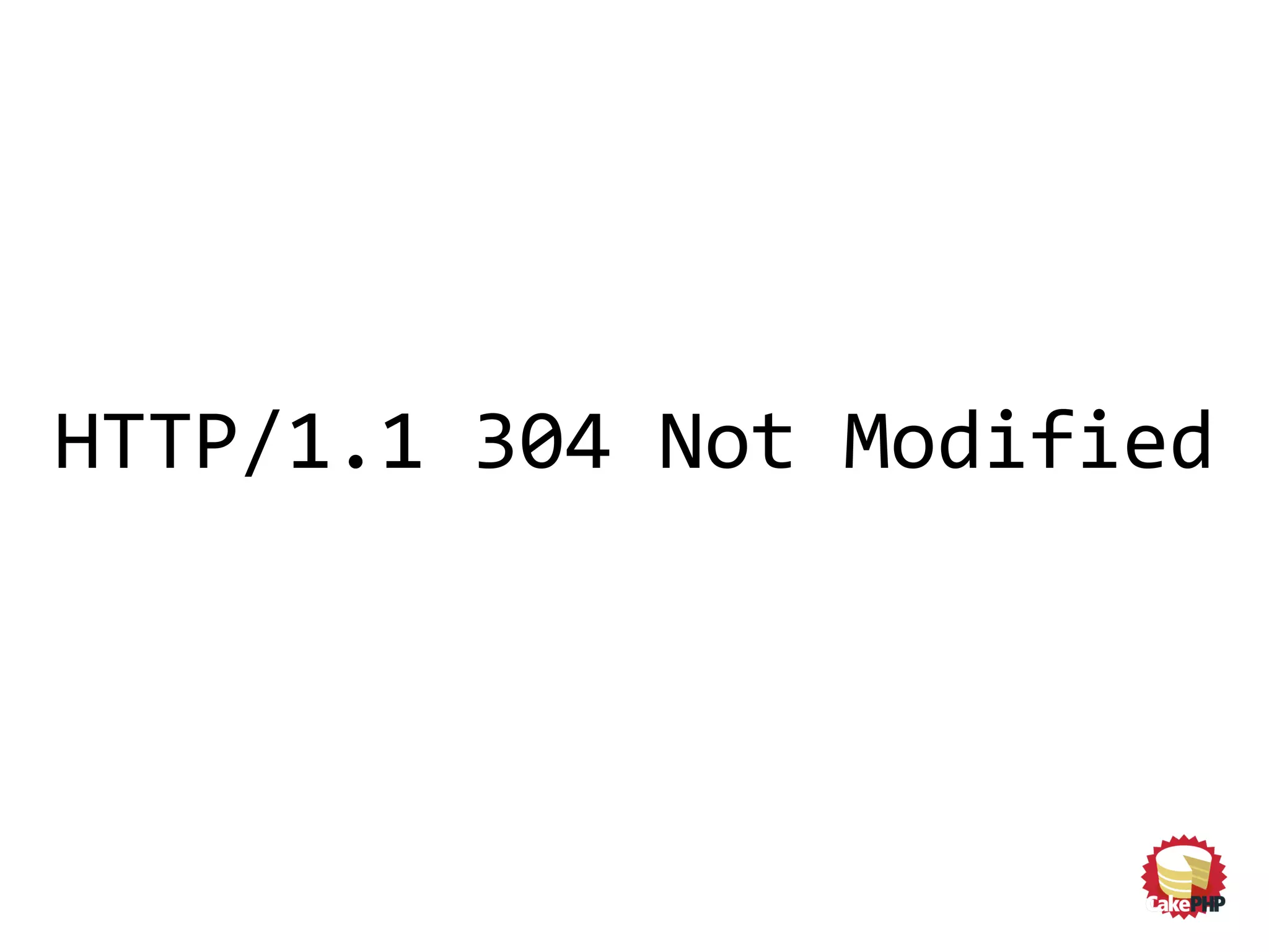 HTTP/1.1 304 Not Modified
 