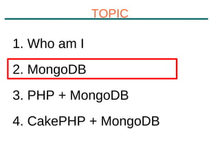 How to use MongoDB with CakePHP