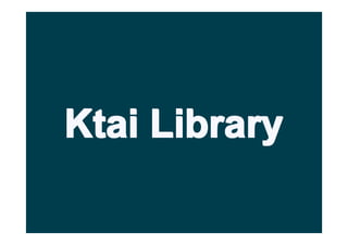 Ktai Library
 