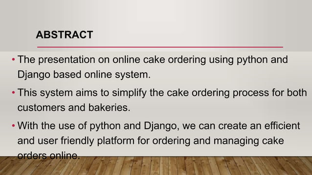 cake ordering system using python and django.ppt