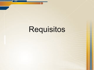Requisitos 