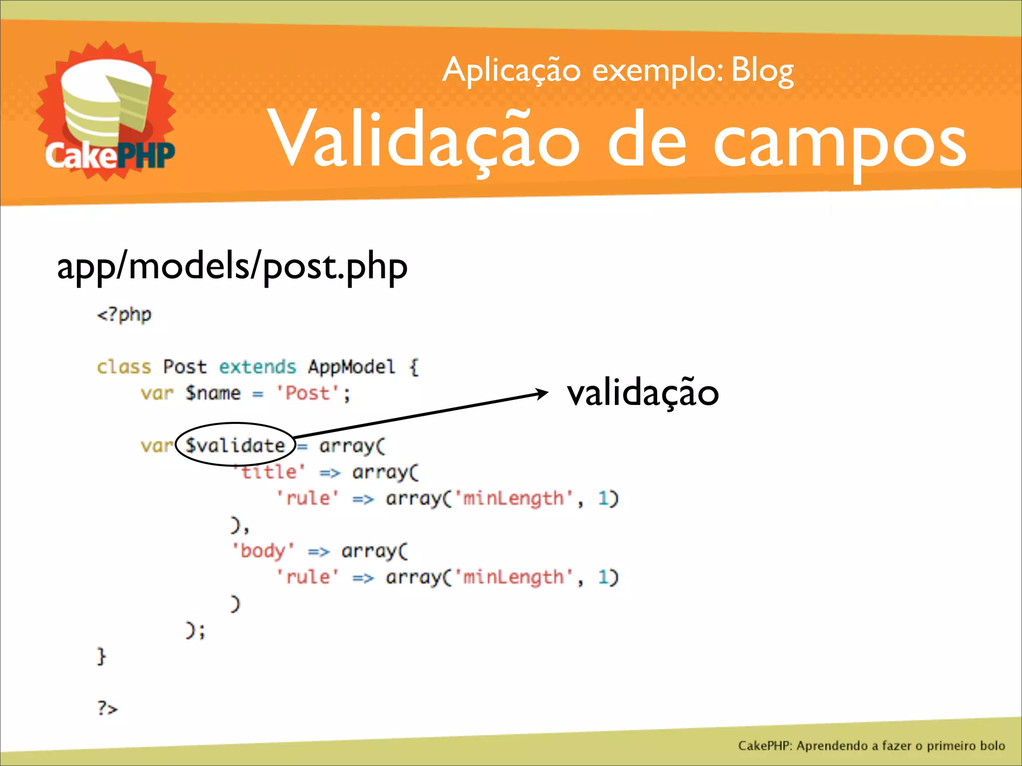 CakePHP - Aprendendo a fazer o primeiro bolo