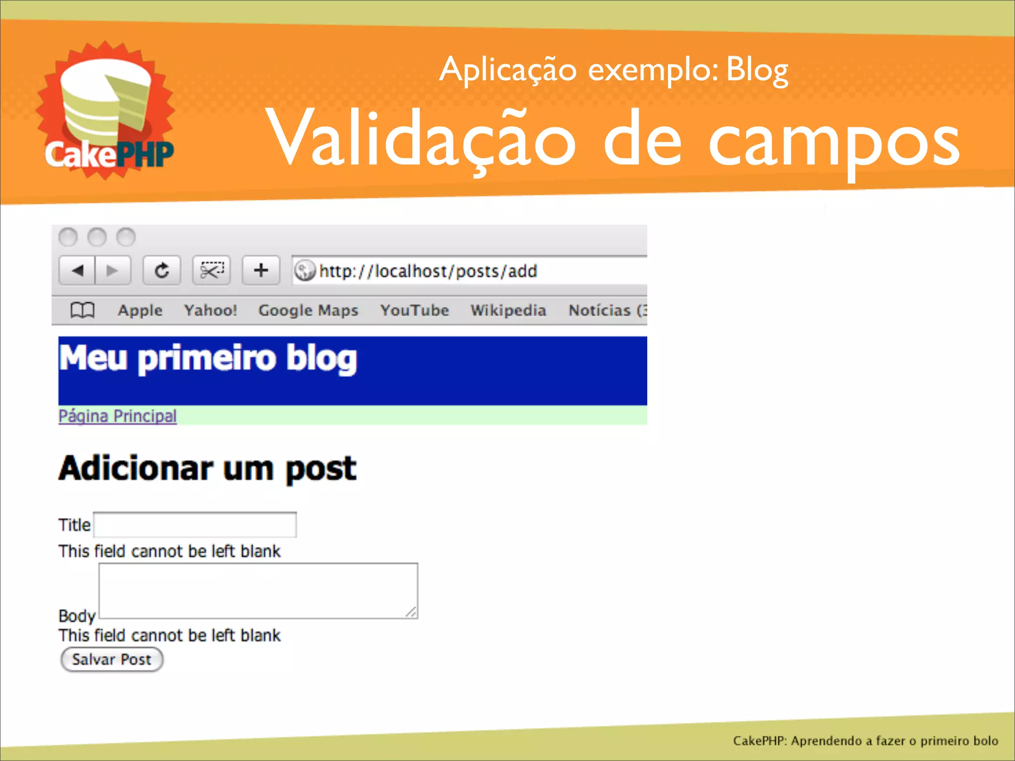 CakePHP - Aprendendo a fazer o primeiro bolo