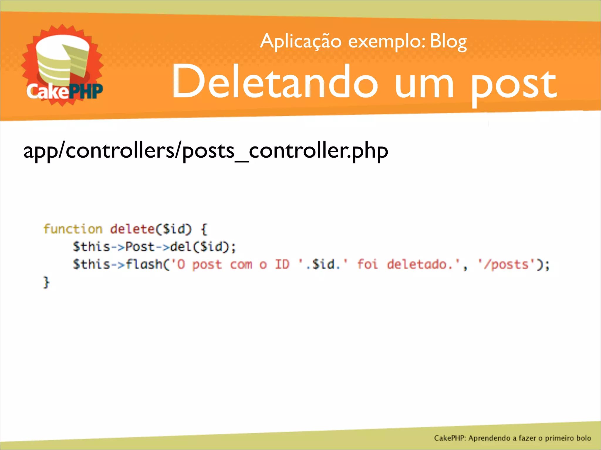 CakePHP - Aprendendo a fazer o primeiro bolo