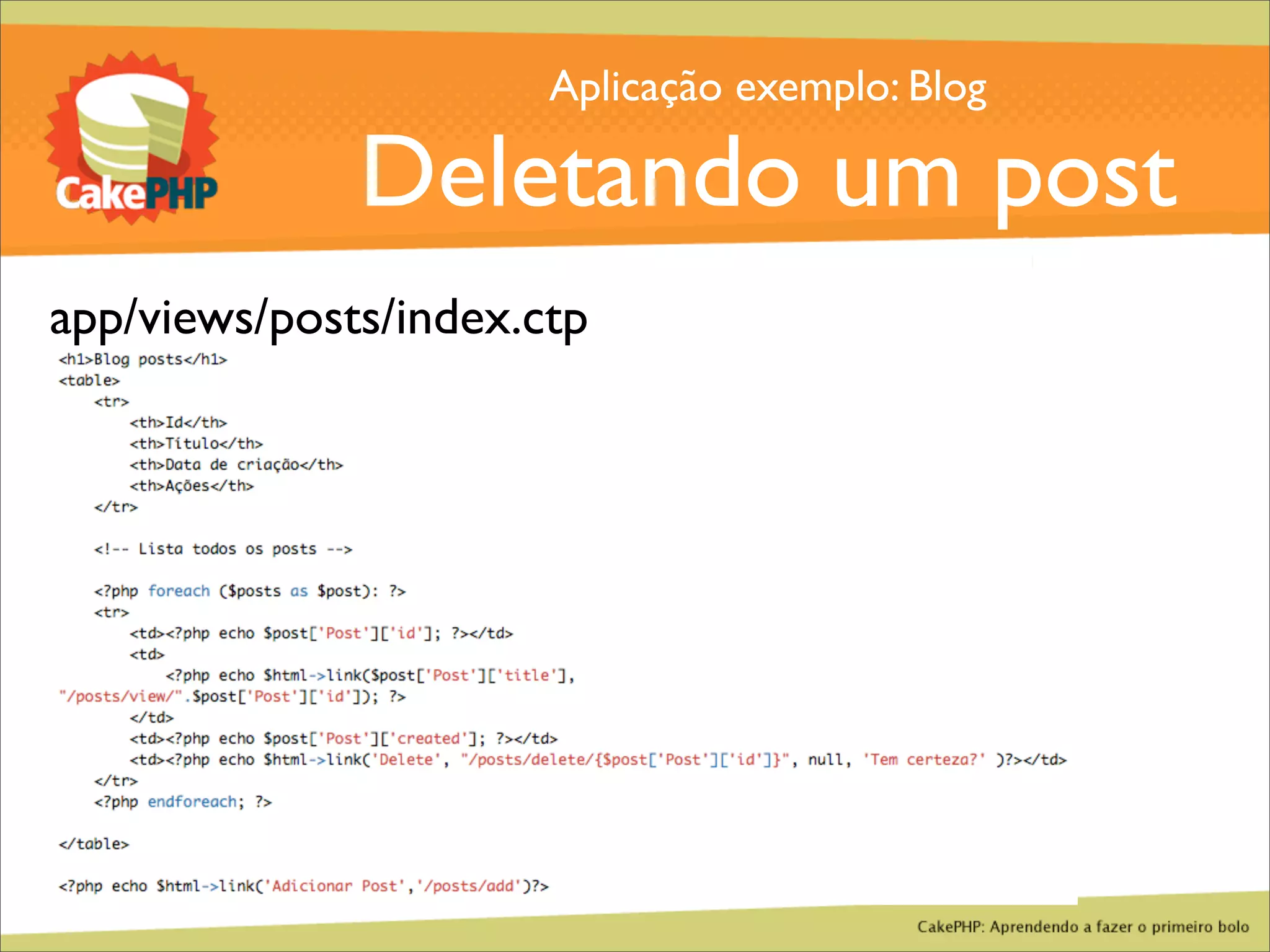 CakePHP - Aprendendo a fazer o primeiro bolo