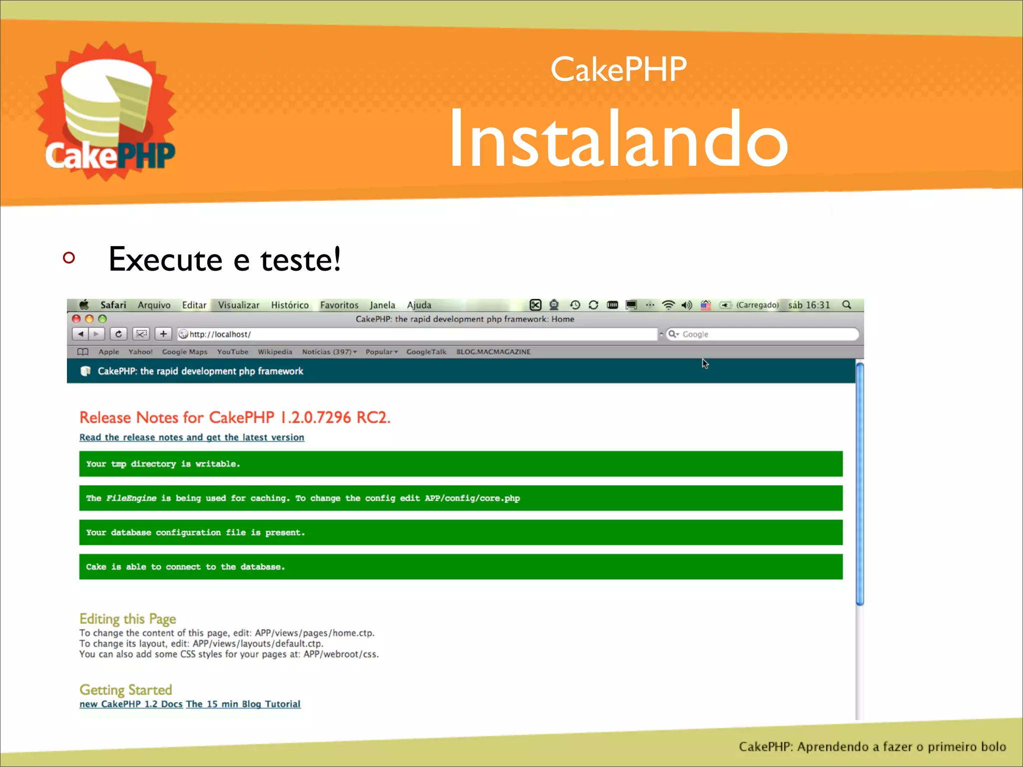 CakePHP - Aprendendo a fazer o primeiro bolo