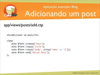 CakePHP - Aprendendo a fazer o primeiro bolo