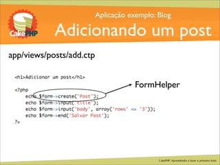 CakePHP - Aprendendo a fazer o primeiro bolo