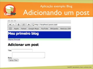 CakePHP - Aprendendo a fazer o primeiro bolo